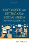 Successes and Setbacks of Social Media. Impact on Academic Life. Edition No. 1 - Product Thumbnail Image