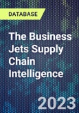 The Business Jets Supply Chain Intelligence- Product Image