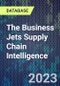The Business Jets Supply Chain Intelligence - Product Image