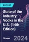 State of the Industry: Vodka in the U.S. (14th Edition) - Product Image