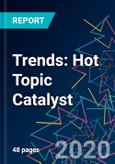 Trends: Hot Topic Catalyst- Product Image
