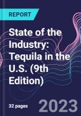 State of the Industry: Tequila in the U.S. (9th Edition)- Product Image