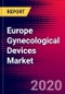 Europe Gynecological Devices Market Analysis - COVID19 - 2020-2026 - MedSuite - Product Thumbnail Image