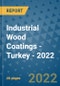 Industrial Wood Coatings - Turkey - 2022 - Product Thumbnail Image