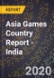 Asia Games Country Report - India - Product Thumbnail Image