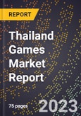 Thailand Games Market Report- Product Image