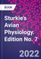 Sturkie's Avian Physiology. Edition No. 7 - Product Thumbnail Image