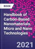 Handbook of Carbon-Based Nanomaterials. Micro and Nano Technologies- Product Image