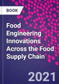 Food Engineering Innovations Across the Food Supply Chain- Product Image