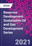Reservoir Development. Sustainable Oil and Gas Development Series- Product Image