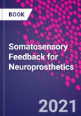 Somatosensory Feedback for Neuroprosthetics- Product Image