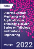 Discrete Contact Mechanics with Applications in Tribology. Elsevier Series on Tribology and Surface Engineering- Product Image