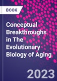 Conceptual Breakthroughs in The Evolutionary Biology of Aging- Product Image