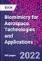 Biomimicry for Aerospace. Technologies and Applications - Product Image