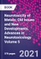 Neurotoxicity of Metals: Old Issues and New Developments. Advances in Neurotoxicology Volume 5 - Product Thumbnail Image