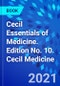 Cecil Essentials of Medicine. Edition No. 10. Cecil Medicine - Product Thumbnail Image