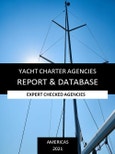 Yacht Charter Agencies Report & Database Americas 2021 - Expert Checked Yacht Charter Agencies- Product Image