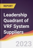 Leadership Quadrant of VRF System Suppliers - 2021- Product Image