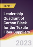 Leadership Quadrant of Carbon Black for the Textile Fiber Suppliers- Product Image
