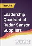 Leadership Quadrant of Radar Sensor Suppliers- Product Image