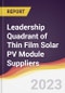 Leadership Quadrant of Thin Film Solar PV Module Suppliers - 2022 - Product Image