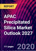 APAC Precipitated Silica Market Outlook 2027- Product Image