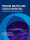 Predictive Analytics Using Statistics and Big Data: Concepts and Modeling - Product Thumbnail Image