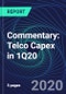 Commentary: Telco Capex in 1Q20 - Product Thumbnail Image