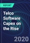 Telco Software Capex on the Rise - Product Thumbnail Image