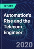 Automation's Rise and the Telecom Engineer- Product Image