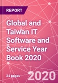 Global and Taiwan IT Software and Service Year Book 2020- Product Image