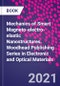 Mechanics of Smart Magneto-electro-elastic Nanostructures. Woodhead Publishing Series in Electronic and Optical Materials - Product Thumbnail Image
