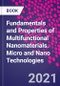Fundamentals and Properties of Multifunctional Nanomaterials. Micro and Nano Technologies - Product Thumbnail Image