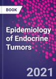 Epidemiology of Endocrine Tumors- Product Image