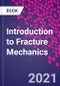 Introduction to Fracture Mechanics - Product Image