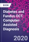 Diabetes and Fundus OCT. Computer-Assisted Diagnosis - Product Thumbnail Image