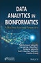 Data Analytics in Bioinformatics. A Machine Learning Perspective. Edition No. 1 - Product Thumbnail Image