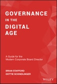 Governance in the Digital Age. A Guide for the Modern Corporate Board Director. Edition No. 1- Product Image