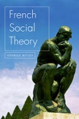 French Social Theory. Edition No. 1- Product Image
