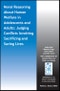 Moral Reasoning About Human Welfare in Adolescents and Adults. Judging Conflicts Involving Sacrificing and Saving Lives. Edition No. 1. Monographs of the Society for Research in Child Development (MONO) - Product Thumbnail Image