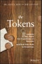 The Tokens. 11 Lessons to Help Build the Foundation of Success and Find Your Path to Greatness. Edition No. 1 - Product Thumbnail Image