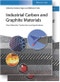 Industrial Carbon and Graphite Materials. Raw Materials, Production and Applications. Edition No. 1 - Product Thumbnail Image