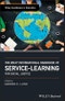 The Wiley International Handbook of Service-Learning for Social Justice. Edition No. 1. Wiley Handbooks in Education - Product Thumbnail Image