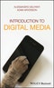 Introduction to Digital Media. Edition No. 1 - Product Thumbnail Image