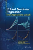 Robust Nonlinear Regression. with Applications using R. Edition No. 1- Product Image