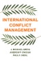 International Conflict Management. Edition No. 1 - Product Image