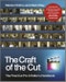 The Craft of the Cut. The Final Cut Pro X Editor's Handbook. Edition No. 1 - Product Image