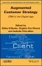 Augmented Customer Strategy. CRM in the Digital Age. Edition No. 1 - Product Image