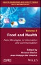Food and Health. Actor Strategies in Information and Communication. Edition No. 1 - Product Thumbnail Image