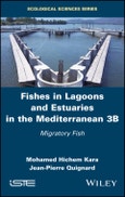 Fishes in Lagoons and Estuaries in the Mediterranean 3B. Migratory Fish. Edition No. 1- Product Image